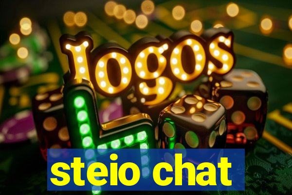 steio chat